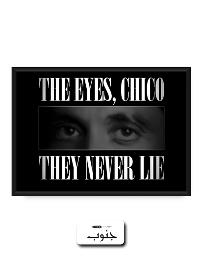 The Eyes Chico...