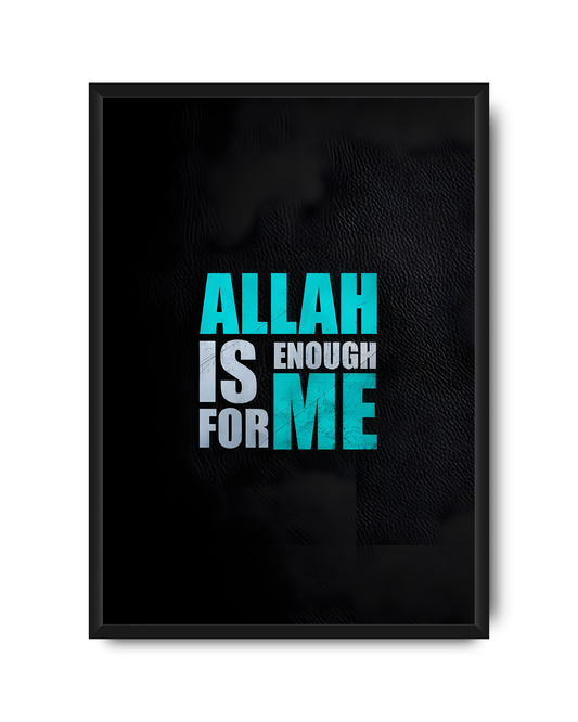 Allah is enough for me